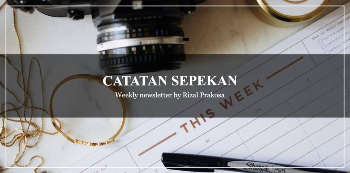 Catatan Sepekan #8